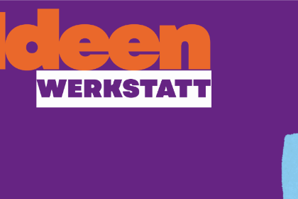 Ideenwerkstatt 02.09.
